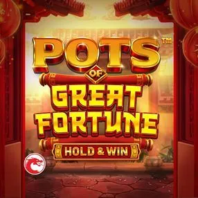 Pots of Great Fortune – Hold & Win
